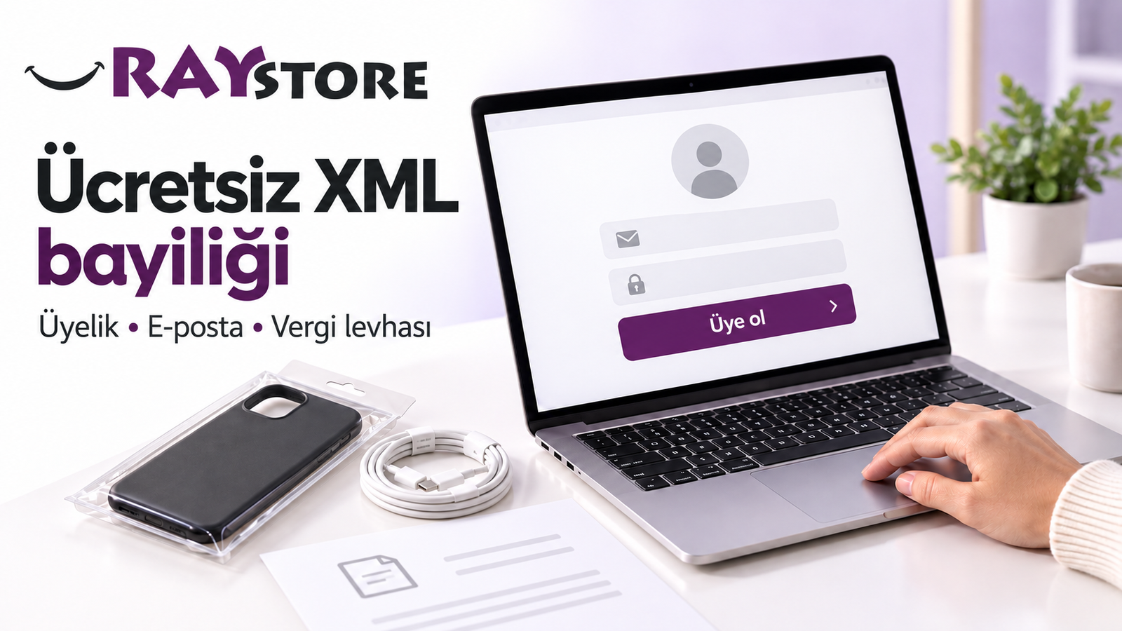 Üyelik, e-posta ve vergi levhası adımlarıyla ücretsiz XML bayiliği tanıtımı